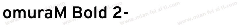 omuraM Bold 2字体转换